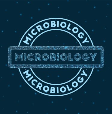 Mikrobiyoloji. Uzay vektöründe parlayan yuvarlak rozet Ağ stili geometrik mikrobiyoloji damgası.