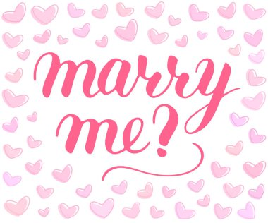 Ecek el çizilmiş vektör yazı, teklif ve teklif için izole pembe tümceciği evlen benimle, kalpleri arka plan, işareti önerisi ile komut dosyası hat izole, vektör sanat kartpostal için