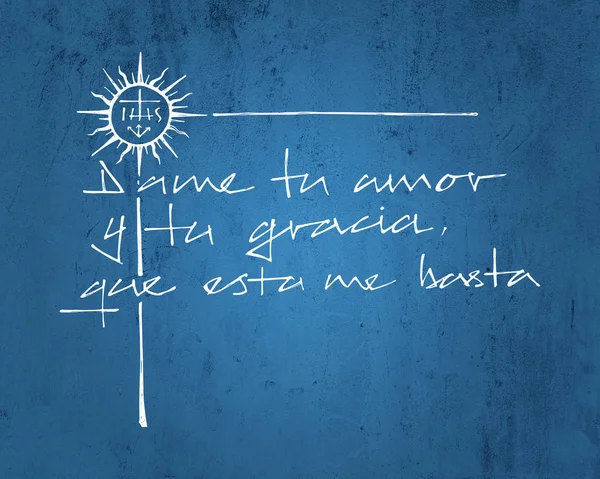 Σχέδιο Christian Jesuit Φράση Που Στα Ισπανικά Σημαίνει Δώσε Μου — Φωτογραφία Αρχείου