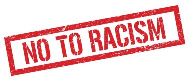 RACISM 'e HAYIR Kırmızı grungy dikdörtgen damgası işareti.