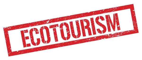 Ecotourism Rood Grungy Rechthoek Stempel Teken — Stockfoto