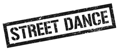 STREET DANS Siyah grungy dikdörtgen mühür işareti.