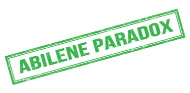 ABILENE PARADOX yeşil çirkin dikdörtgen mühür işareti.