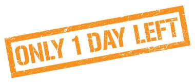 Sadece 1 gün turuncu, kirli, dikdörtgen damgalı bir tabela bırakmış..