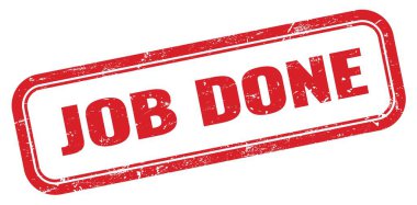 Görev tamamlandı. Kırmızı çirkin dikdörtgen damga işareti..