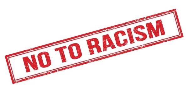 Nee Racism Rood Grungy Rechthoek Stempel Teken — Stockfoto