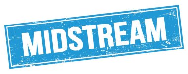 Mavi grungy dikdörtgen damga işareti üzerinde MIDSTREAM metni.