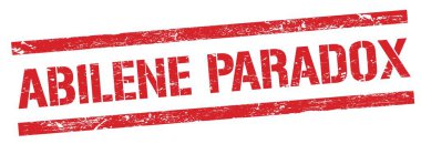 ABILENE PARADOX kırmızı grungy çizgileri işareti.