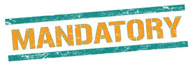 MANDATORY metin üzerinde mavi turuncu grungy satır damgası.