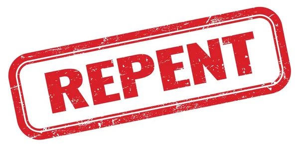 Repent Rood Grungy Rechthoek Stempel Teken — Stockfoto