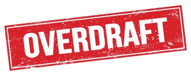 Kırmızı grungy dikdörtgen damga işareti üzerinde OVERDRAFT metin.