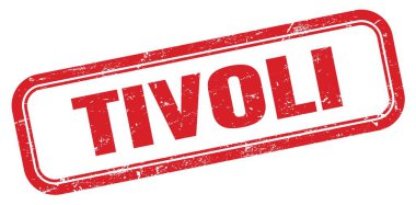 TIVOLI kırmızı grungy dikdörtgen pul işareti.