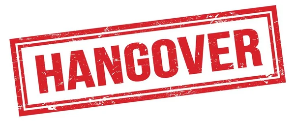 Hangover Signo Sello Rectángulo Grueso Rojo — Foto de Stock