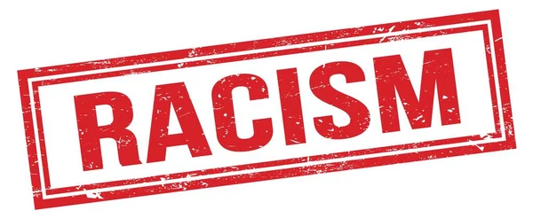 Racism Красный Грандиозный Знак Прямоугольника — стоковое фото