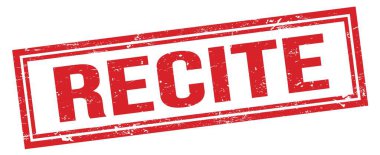RECITE kırmızı grungy dikdörtgen mühür işareti.