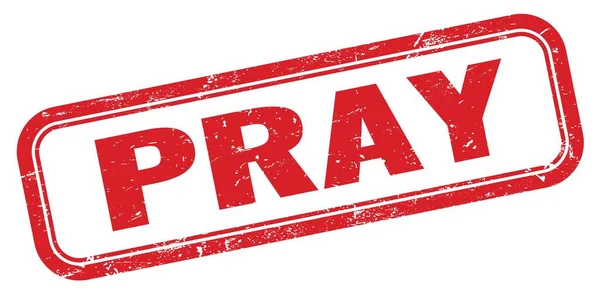 Modlitwa Czerwony Grungy Prostokąt Znak Znaczka — Zdjęcie stockowe