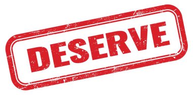 DESERVE kırmızı grungy dikdörtgen mühür işareti.