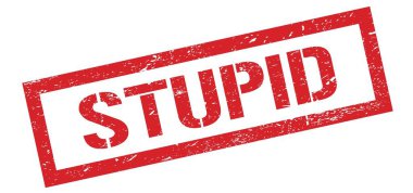 STUPID kırmızı grungy dikdörtgen pul işareti.