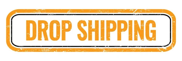Drop Shipping Tanda Cap Persegi Panjang Oranye Grungy — Stok Foto