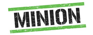 Siyah yeşil grungy çizgileri üzerinde MINION metin işareti.
