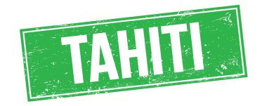 Yeşil grungy dikdörtgen damga işareti üzerine TAHITI metni.