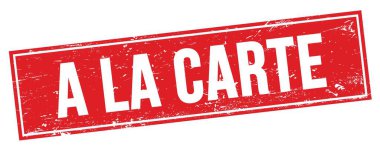 Kırmızı grungy dikdörtgen damgalı bir LA CARTE metni.