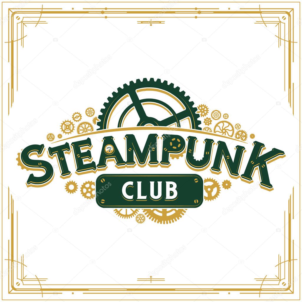 Steampunk club logo design victorian era cogwheels insignia vector poster on light background great for banner or party invitation