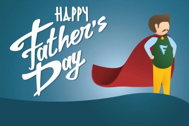 Babalar Günü tebrik kartın kutlu olsun. Süper kahraman olarak kırmızı pelerinli olağan baba ve mavi arka planda Mutlu Babalar Günü yazısı. Düz stil modern vektör. Süper baba.