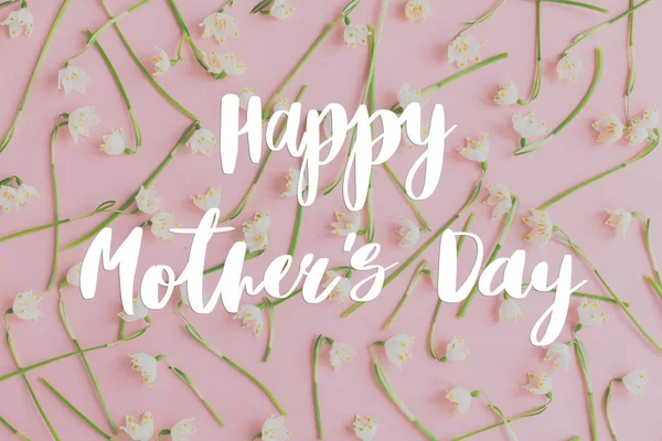 Happy Mother Day Tekst Witte Lentebloemen Pastelroze Plat Gelegd Stijlvolle — Stockfoto
