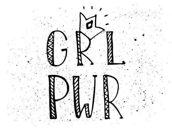 女の子パワー黒と白の引用 Grl Pwr フェミニズム レタリング 女性の権利 女性のシンボル ベクトルは手描き下ろしイラストです ポスター シャツ — ストックベクタ