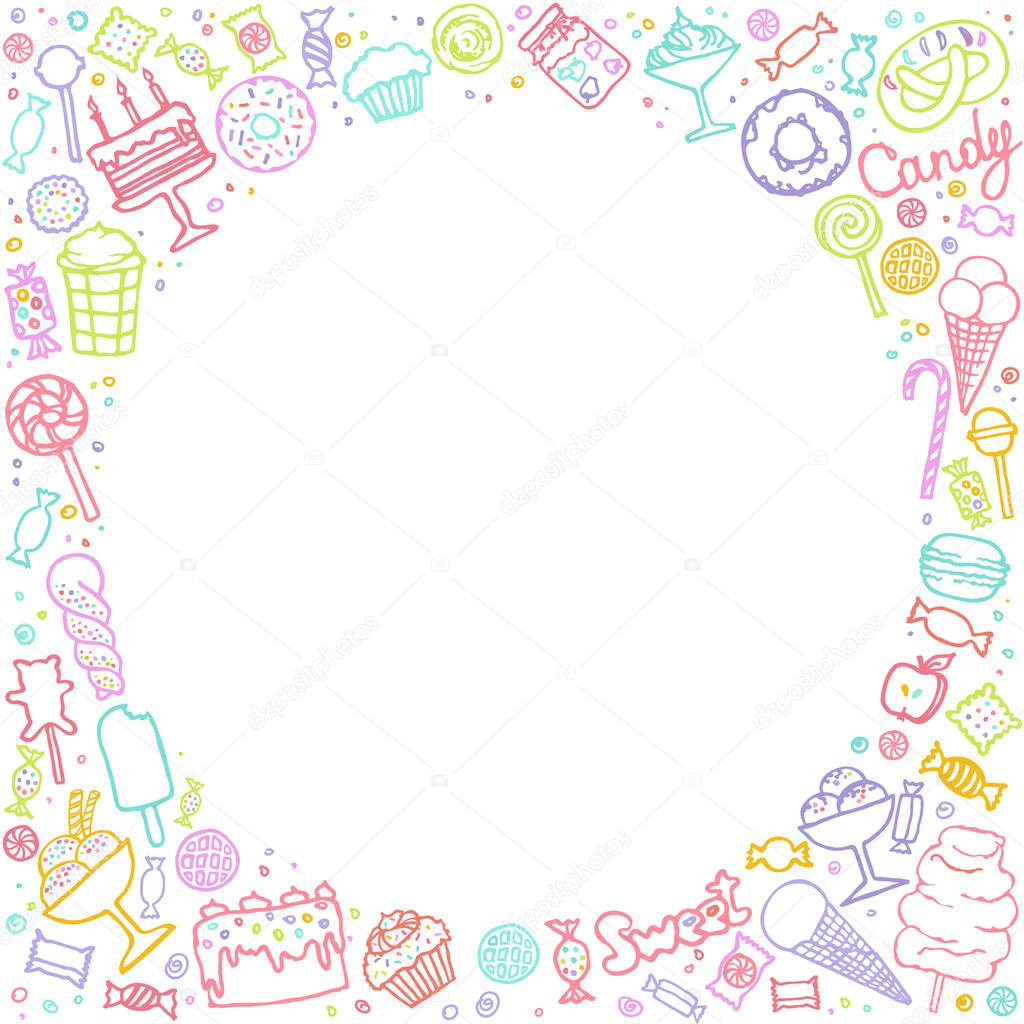 Candy shop doodle background. Frame with sweets. Collection of candies, cakes, sweets, ice cream and desserts. Hand drawn background. Vector illustrations.