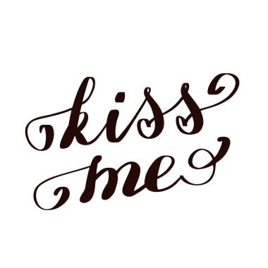 El yazısı metnini öp. Romantik bir geçmiş. Tebrik kartı ya da poster tasarımı şablonu. Vektör çizimi. Beyazda izole edilmiş