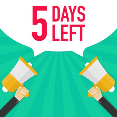 Erkek el megafon 5 gün sol konuşma balonu ile tutarak