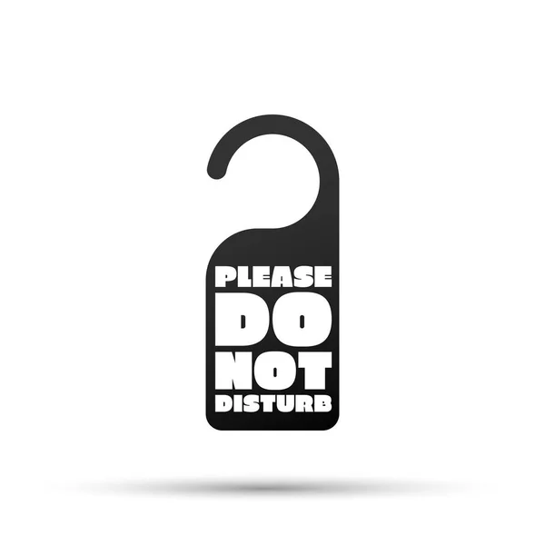 Black Hotel Door Hanger Tags, Mensagens - Por favor, não perturbe o sinal. Ilustração do estoque vetorial . —  Vetores de Stock