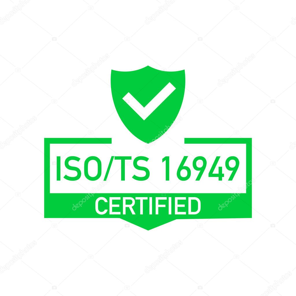 ISO TS 16949 Certified badge, icon. Certification stamp. Flat design vector. Vector stock illustration.