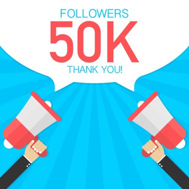 Erkek el megafon 50000 takipçileri, teşekkür ederim konuşma balonu ile tutarak. Sosyal ağlar, promosyon ve reklam kavramı