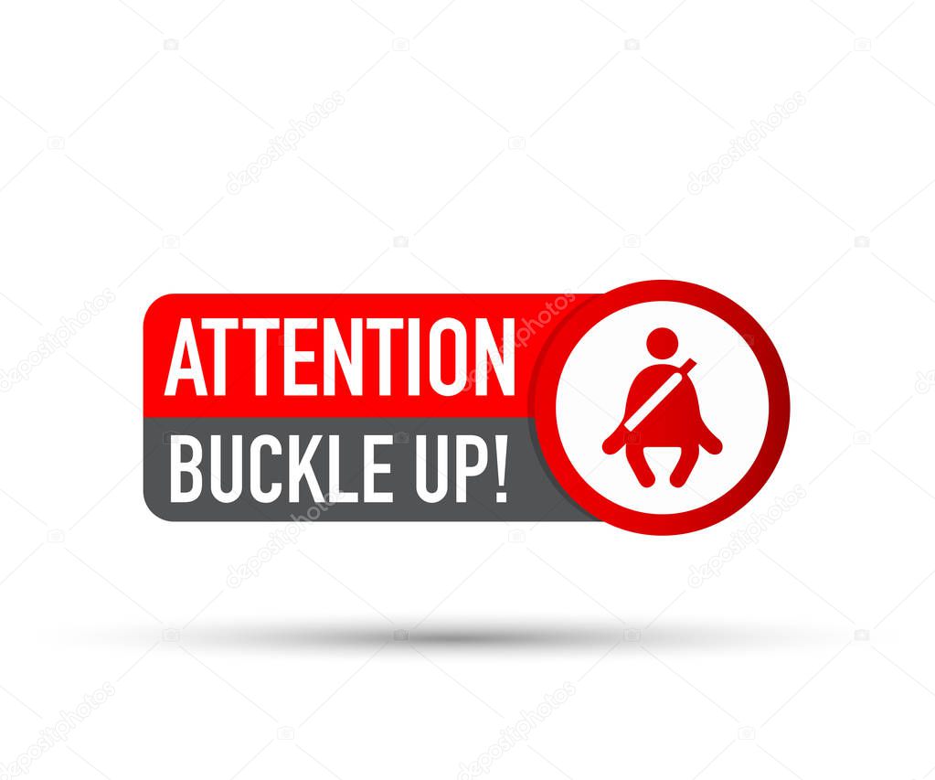 Buckle up signs with safety belt on white background. Vector illustration.