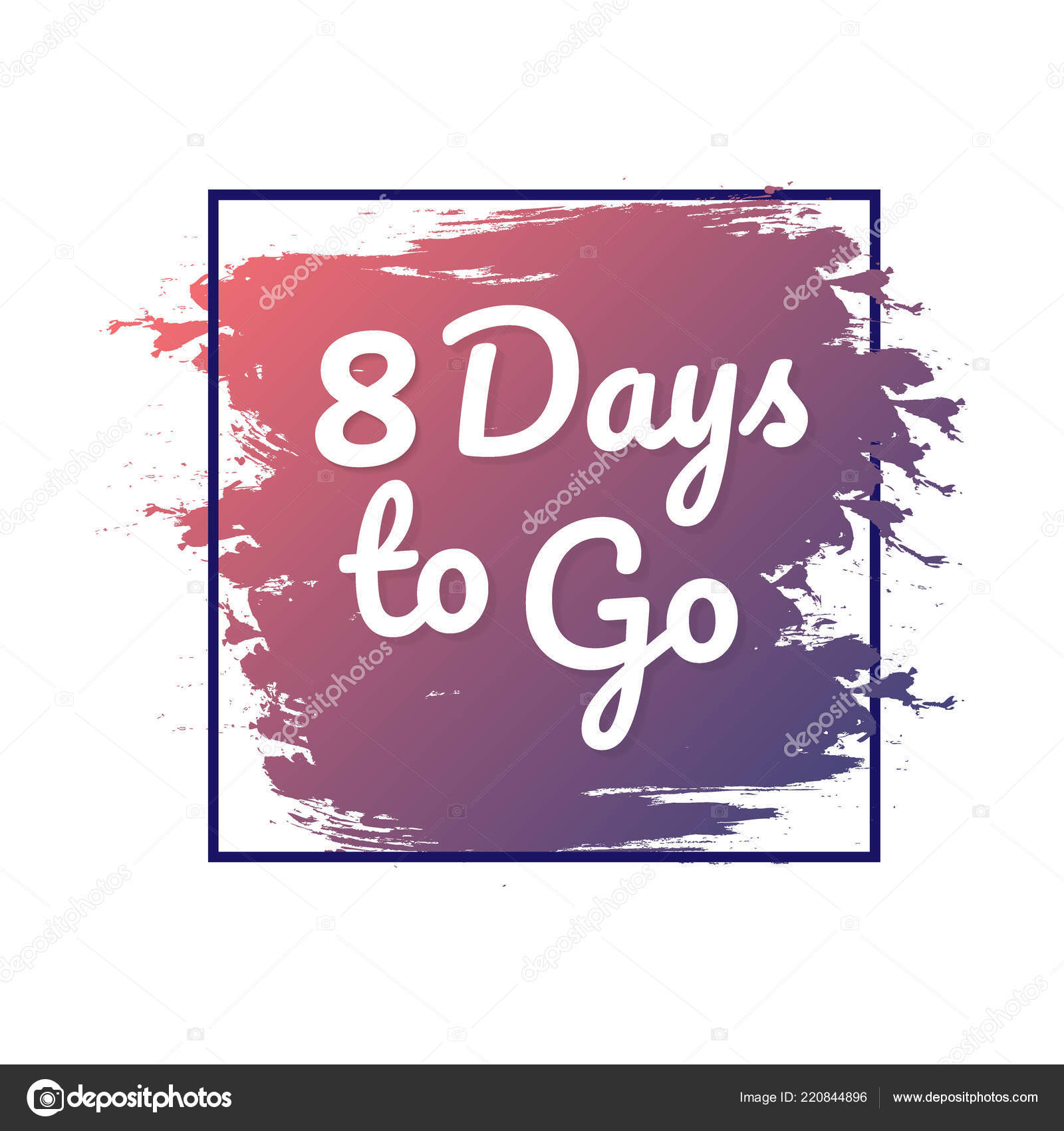 8 Days To Go Hurry Up Sign Count Down Vector Illustration Vector Image By C Appleboy Vector Stock 8 Days To Go Hurry Up Sign Count Down Vector Illustration Vector Image By C Appleboy Vector Stock
