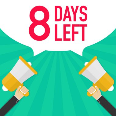 Erkek el megafon 8 gün sol konuşma balonu ile tutarak. Vektör çizim.