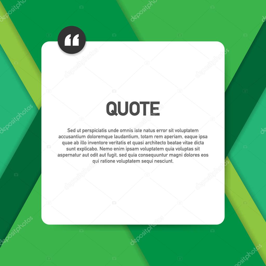 Quote background vector. Creative Modern Material Design Quote template. Vector illustration.
