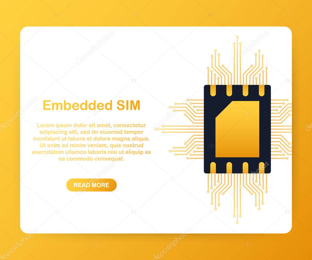 eSIM card chip sign. Embedded SIM concept. New mobile communication technology. Vector illustration