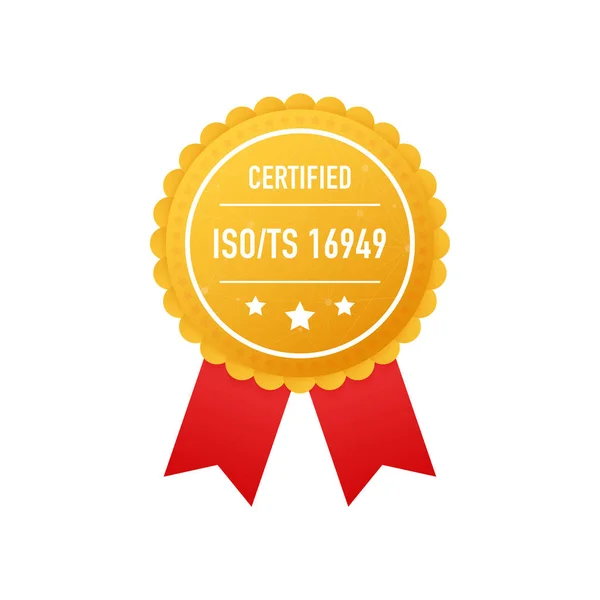 ISO TS 16949 étiquette dorée certifiée sur fond blanc. Illustration vectorielle . — Image vectorielle