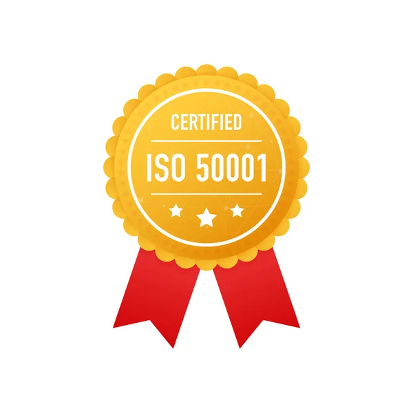 ISO 50001 zertifiziertes goldenes Etikett auf weißem Hintergrund. Vektorillustration. — Stockvektor