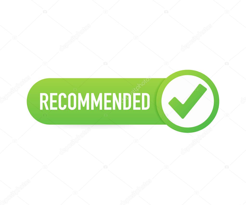 Recommend icon. White label recommended on green background. Vector illustration.