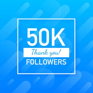 50 k takipçileri, teşekkür ederim, sosyal siteler sonrası. Teşekkür takipçileri tebrik kartı. Vektör çizim.