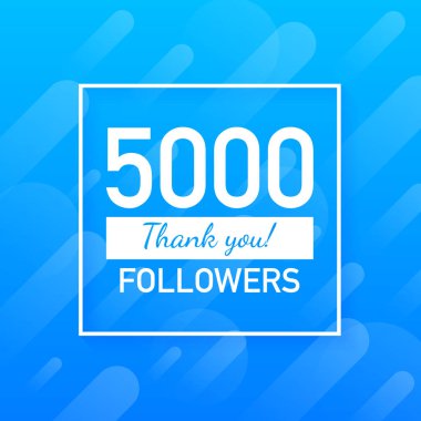 5000 takipçileri, teşekkür ederim, sosyal siteler sonrası. Teşekkür takipçileri tebrik kartı. Vektör çizim.