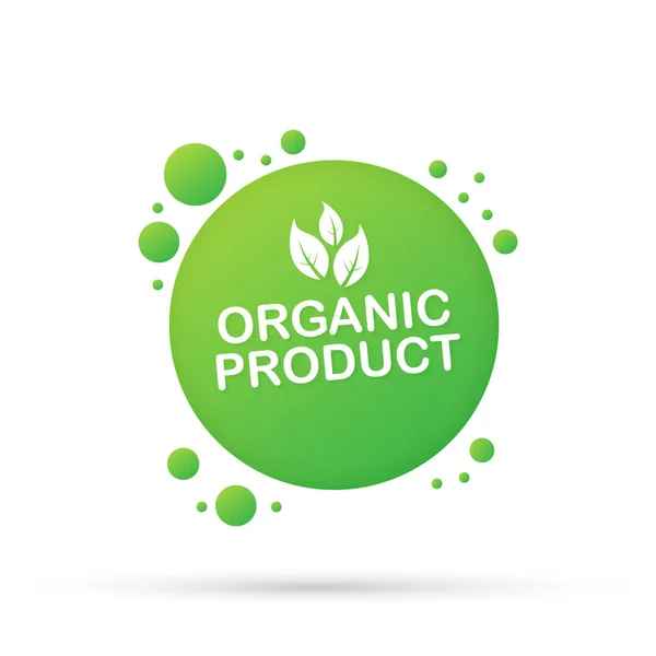 Symbol für das Design eines organischen Produkts. Abzeichen, Aufkleber, Logo, Stempel. Etiketten für biologische, natürliche und ökologische Produkte. Vektorillustration. — Stockvektor