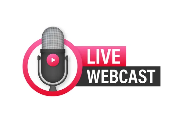 Pulsante Webcast live, icona, emblema, etichetta. Illustrazione dello stock vettoriale. — Vettoriale Stock