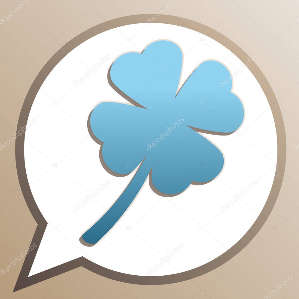 Leaf clover sign. Bright cerulean icon in white speech balloon a