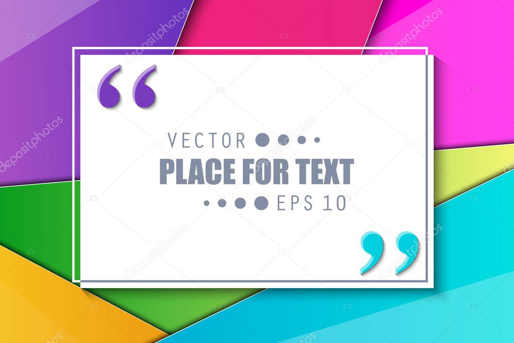 Creative vector illustration of colorful material design style quote bubbles background. Art design template trendy web, banner presentation, flyers, business brochure, poster, magazine articles text.